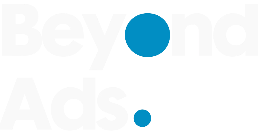 Beyond Ads.